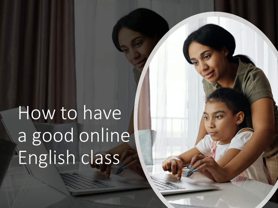 How to have a good online English class